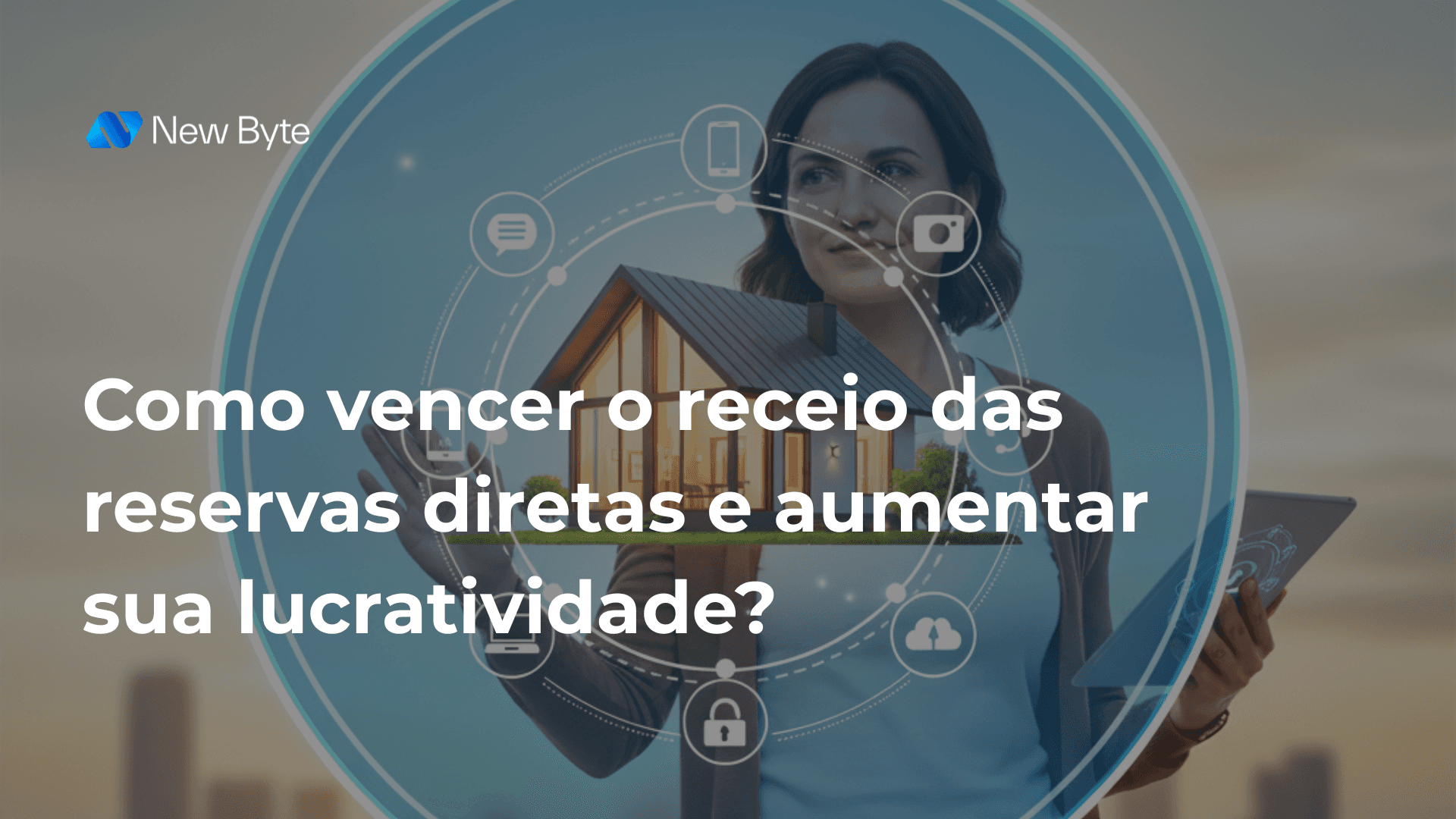 Como vencer o receio das reservas diretas e aumentar sua lucratividade